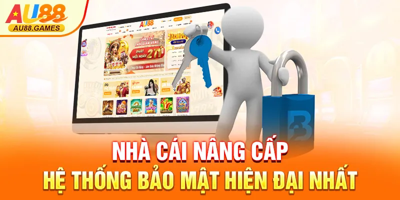 Nhà cái nâng cấp hệ thống bảo mật hiện đại nhất