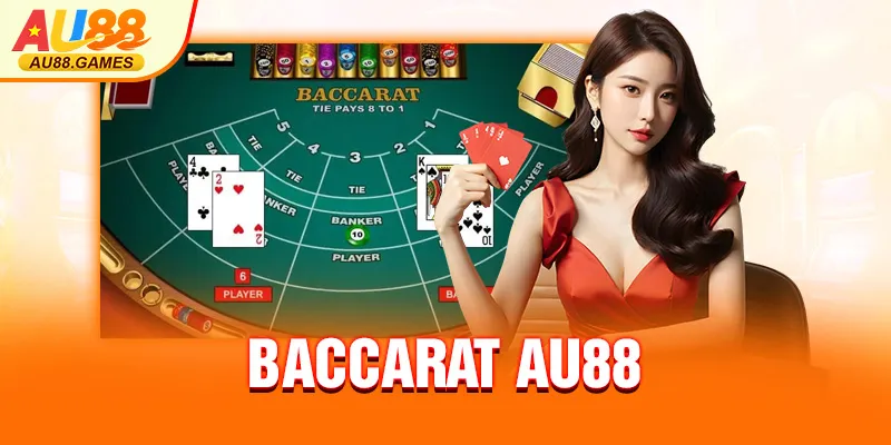 BACCARAT AU88